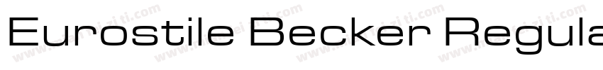 Eurostile Becker Regular字体转换